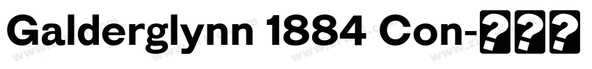 Galderglynn 1884 Con字体转换